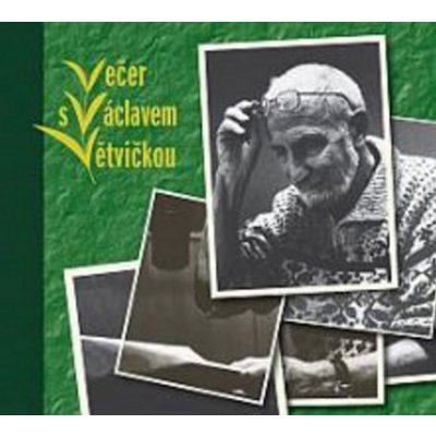 Večer s Václavem Větvičkou – Hledejceny.cz