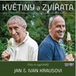 Květiny a zvířata - Ivan Kraus - - čtou Jan a Ivan Krausovi – Hledejceny.cz