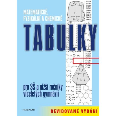 Matematické, fyzikální a chemické tabulky – revidované vydání - Miroslav Vondra – Hledejceny.cz