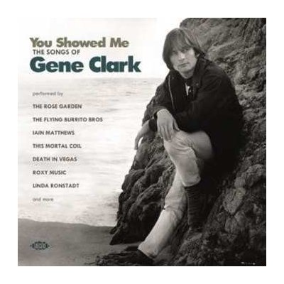 Various Artists - You Showed Me-the Songs Of Gene Clark CD – Zbozi.Blesk.cz
