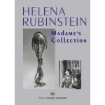 Helena Rubinstein: Madame's Collection - Joubert Helene – Hledejceny.cz