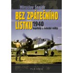 Bez spátečního lístku – Hledejceny.cz