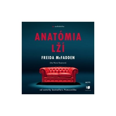 Anatómia lží - Freida McFadden - čte Nora Ibsenová – Hledejceny.cz