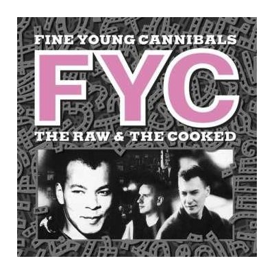 Fine Young Cannibals - The Raw & The Cooked LP – Hledejceny.cz