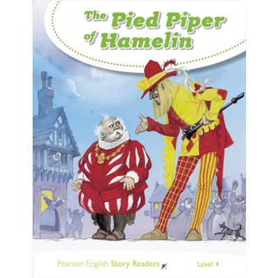 Pearson English Story Readers 4 The Pied Piper of Hamelin