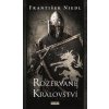 Kniha Rozervané království, 2. vydání - František Niedl