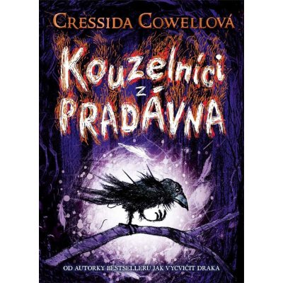 Kouzelníci z pradávna - Cressida Cowell – Zboží Mobilmania