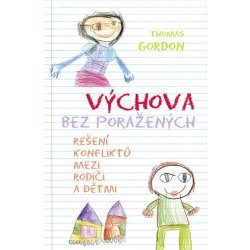 Výchova bez poražených - Thomas Gordon