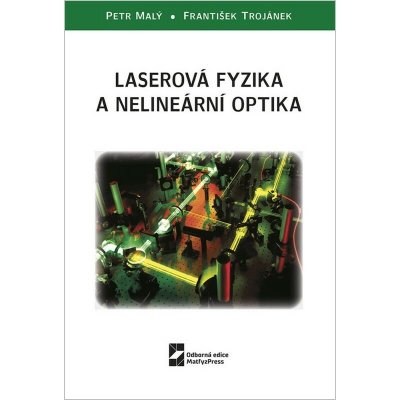 Laserová fyzika a nelineární optika – Hledejceny.cz