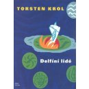 Delf íní lidé - Torsten Krol