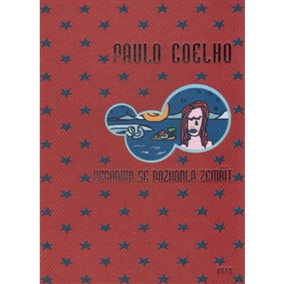 Veronika se rozhodla zemřít - Coelho Paulo – Zboží Mobilmania
