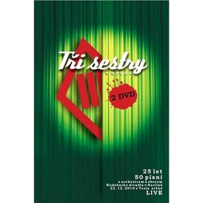 Tři Sestry: V Aréně 25 let - Live DVD