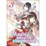 Magie Svaté je všemocná 3 – Zboží Dáma