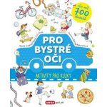 Pro bystré oči Aktivity pro chlapce – Zbozi.Blesk.cz