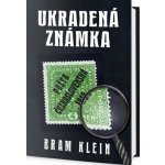 Ukradená známka - Klein Bram – Hledejceny.cz