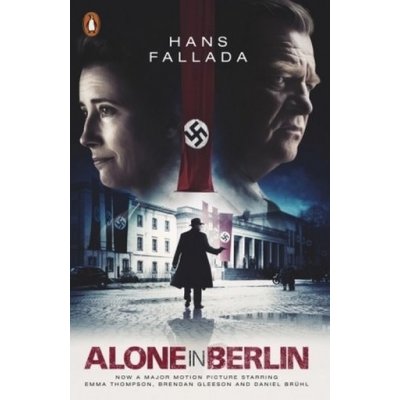 Alone in Berlin: Film Tie-in Penguin Moder... Hans Fallada, Michael Hofmann – Hledejceny.cz