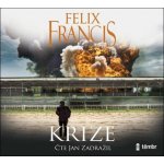 Krize - Francis Felix – Hledejceny.cz