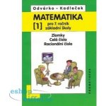 Matematika pro 7 ročník .ZŠ,1.díl – Hledejceny.cz