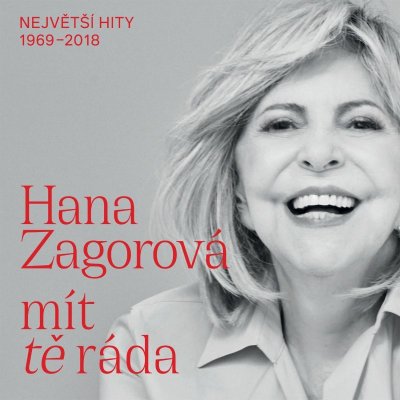 Hana Zagorová - Mít tě ráda 1969-2018 LP – Zbozi.Blesk.cz