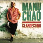 Clandestino - Chao Manu - CD – Hledejceny.cz
