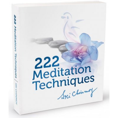 222 Meditation Techniques - Sri Chinmoy – Hledejceny.cz