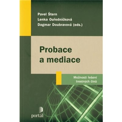 Probace a mediace - Štern P., Ouředníčková L., Doubravová D. – Zboží Mobilmania