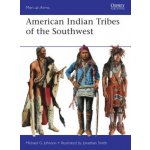 American Indian Tribes of the Southwes M. Johnson – Hledejceny.cz