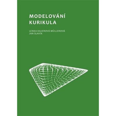 Modelování kurikula - Müllerová Lenka Hajerová – Zboží Mobilmania