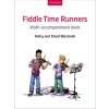 Noty a zpěvník Fiddle Time Runners houslové doprovody