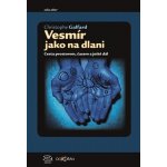 Vesmír jako na dlanii - Christopher Galfard – Hledejceny.cz