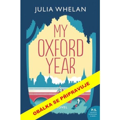 M ůj oxfordský rok - Whelanová Julie – Hledejceny.cz