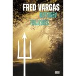 Neptunův trojzubec - Fred Vargas – Hledejceny.cz