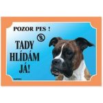 Dafiko Tabulka Tady hlídám! Boxer 1ks – Zboží Mobilmania