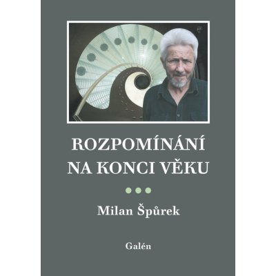 Rozpomínání na konci věku – Hledejceny.cz