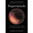 Superminds - Thomas W. Malone