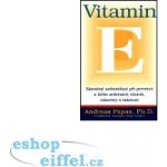 Vitamin E -- Zázračný antioxidant při prevenci a léčbě srdečních chorob, rakoviny y stárnutí - Andreas Papas – Zboží Mobilmania