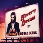 Cave Nick & Bad Seeds - Henrys Dream LP – Hledejceny.cz