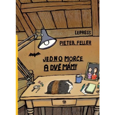 Jedno morče a dvě mámy - Pieter Feller