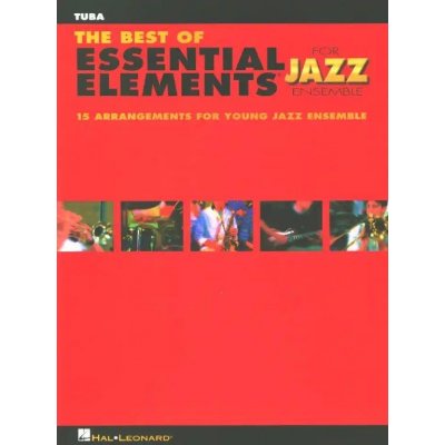 The Best of Essential Elements for Jazz Ensemble noty na tubu – Hledejceny.cz