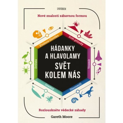 Hádanky a hlavolamy: Svět kolem nás Gareth Moore – Hledejceny.cz