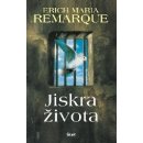 Jiskra života - Erich Maria Remarque