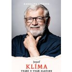 Josef Klíma: Tváří v tvář zločinu - Klíma Josef, Karolína Lišková – Zboží Mobilmania