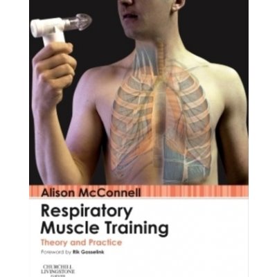 Respiratory Muscle Training - A. Mcconnell