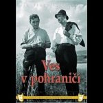 Ves v pohraničí, DVD – Hledejceny.cz