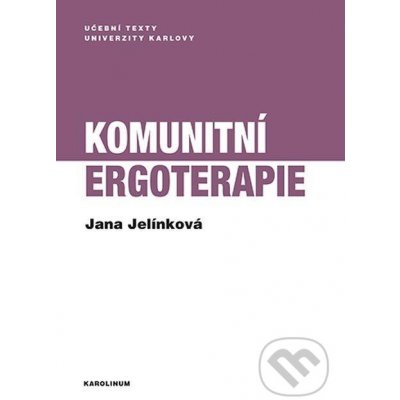 Komunitní ergoterapie - Jana Jelínková – Hledejceny.cz