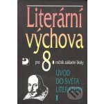 LITERÁRNÍ VÝCHOVA PRO 8.ROČNÍK ZÁKLADNÍ ŠKOLY - Vladimír Nezkusil – Sleviste.cz