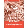 Oxford Read and Imagine Level 2: Where on Earth Are We? Acti...