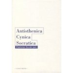 Antisthenica Cynica Socratica Antisthenés – Hledejceny.cz
