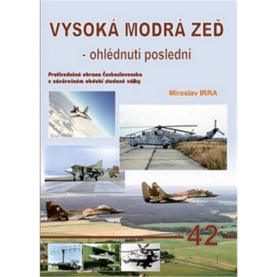 AERO 42 Vysoká modrá zeď - ohlédnutí poslední