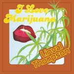 Linval Thompson - I Love Marijuana LP – Hledejceny.cz